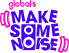 Global's Make Some Noise Shop